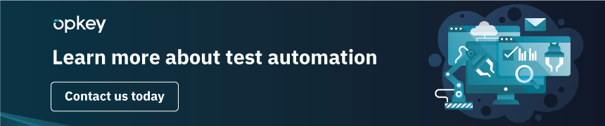 How to Build a Business Case for Test Automation 1 67654651211f99af4b3e9053 654a4cabd22756eef09ab875 LearnMoreAboutTestAutomationWithOpkey 1