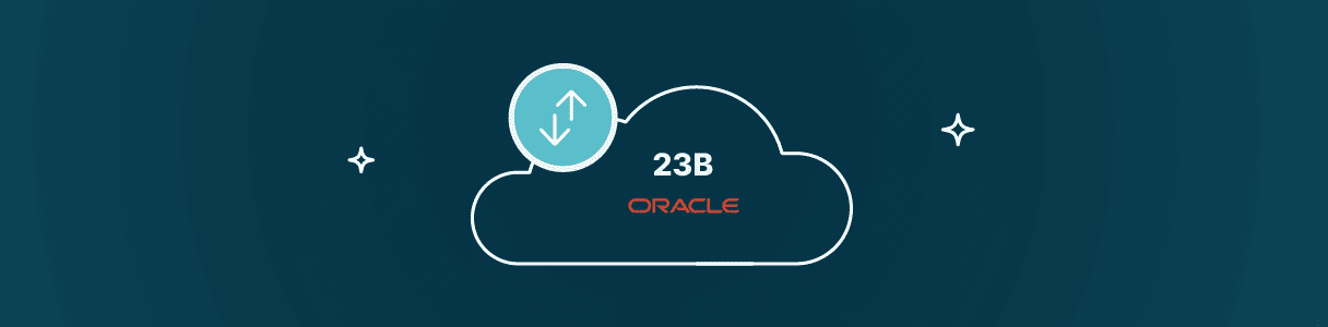 Oracle Cloud 23B Release: What You Need to Know